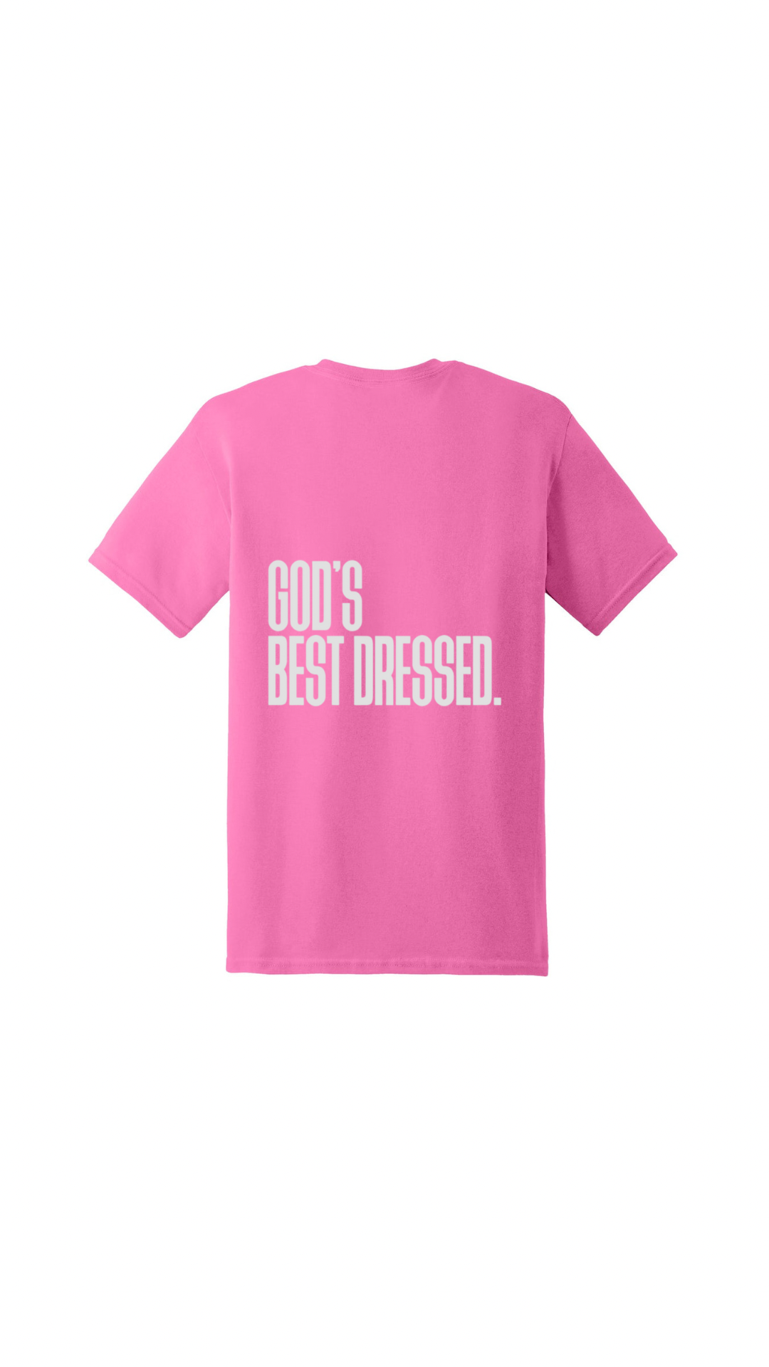 Gods Best Dressed - Pink